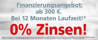 Bei 12 Monaten Laufzeit!* 0% Zinsen!